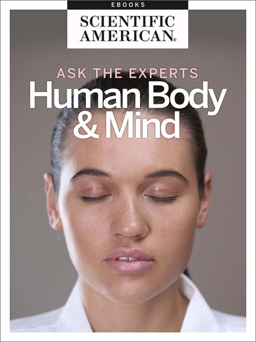 Cover image for Ask the Experts--The Human Body and Mind